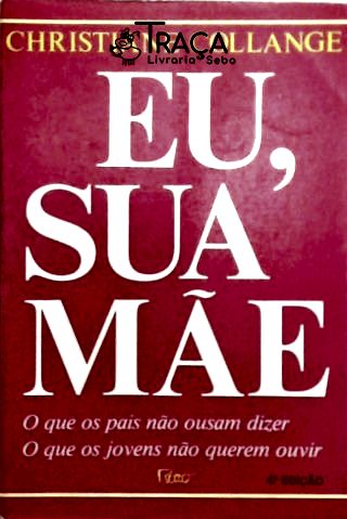 Eu sua Mãe
