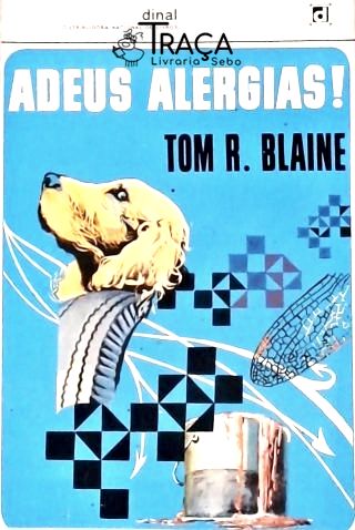 Adeus Alergias!