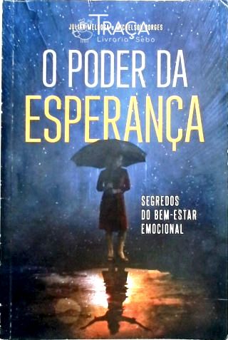 O Poder da Esperança