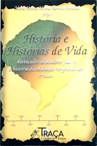 História e Histórias de Vida