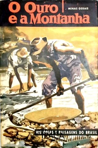 O Ouro e a Montanha