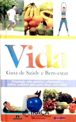 Vida - Guia de Saúde e Bem Estar