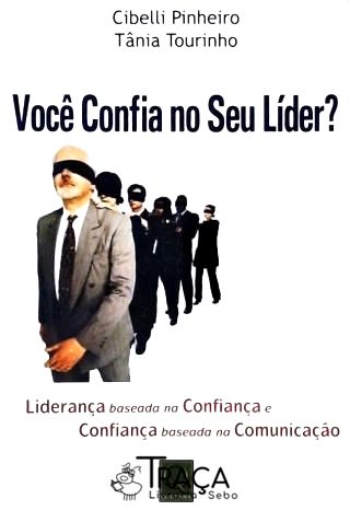 Você Confia No Seu Líder?