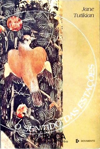 O Sentido das Estações (Autografado)