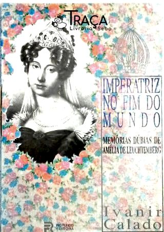 Imperatriz no Fim do Mundo