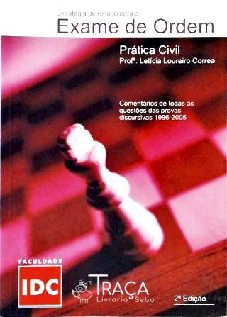 Prática Civil - Estratégia de Estudo para o Exame de Ordem