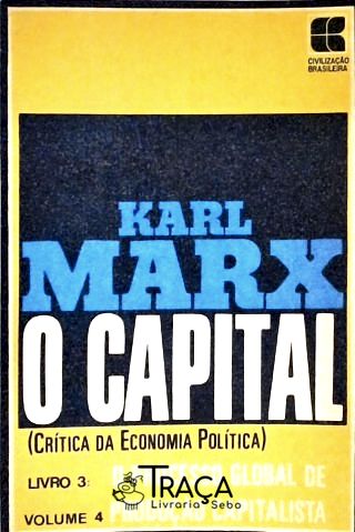 O Capital - Vol. 4 Livro 3
