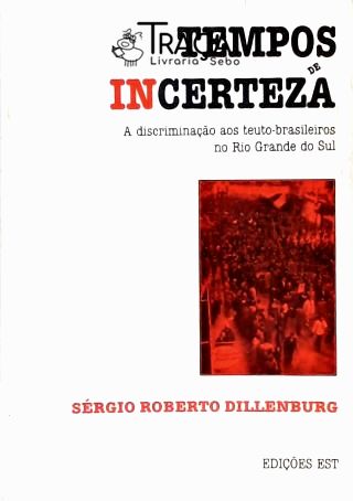 Tempos de Incerteza