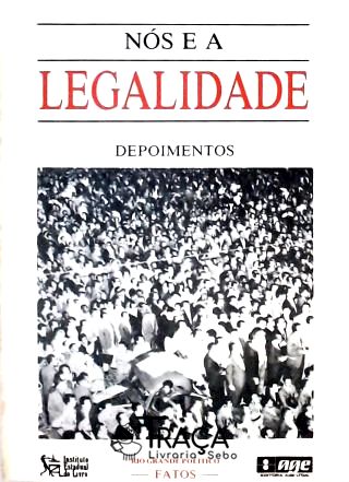 Nós e a Legalidade