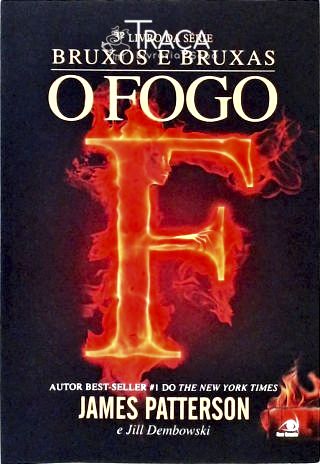 Bruxos e Bruxas - o Fogo