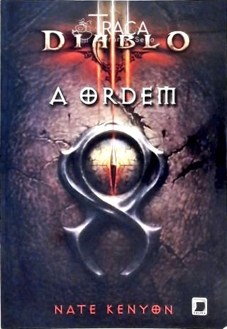 Diablo Iii - a Ordem