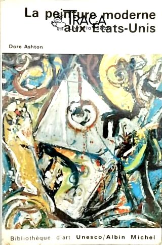 La Peinture Moderne Aux Etats-unis