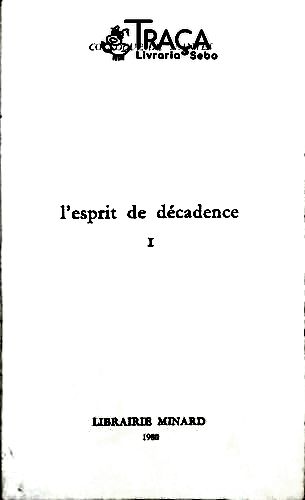 Lesprit de Decadence - Volume I