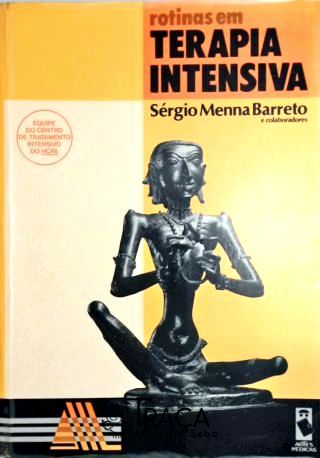 Rotinas em Terapia Intensiva