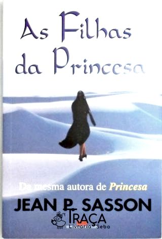 As Filhas Da Princesa