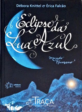 Eclipse da Lua Azul