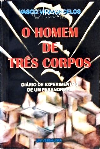 O Homem de Três Corpos