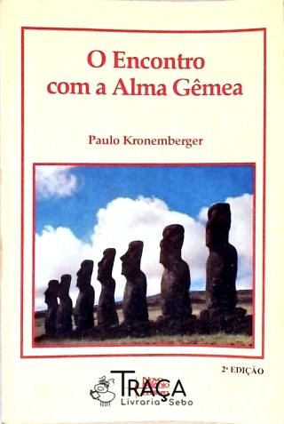 O Encontro com a Alma Gêmea