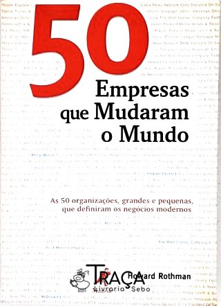 50 Empresas Que Mudaram o Mundo