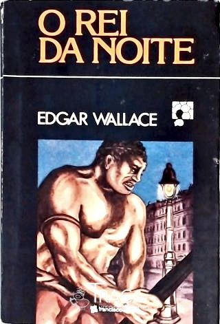 O Rei da Noite