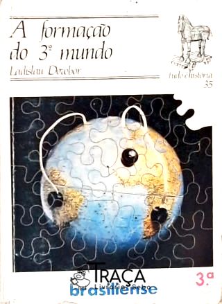 A Formação do 3º Mundo