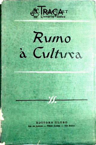 Rumo À Cultura