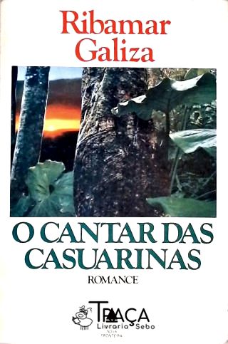 O Cantar Das Casuarinas