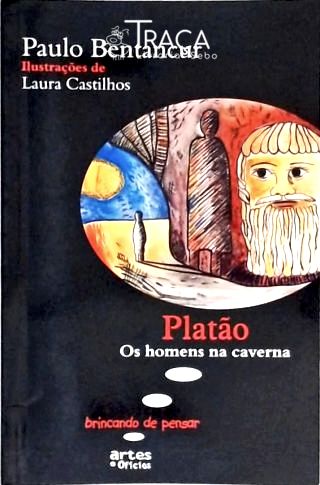 Platão - os Homens Na Caverna