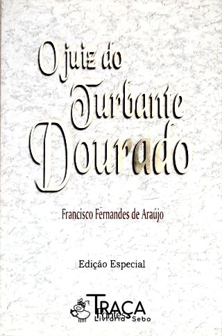 O Juiz do Turbante Dourado