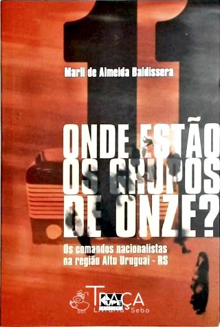 Onde Estão os Grupos de Onze