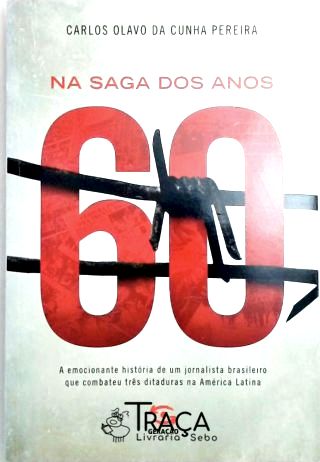 Na Saga dos Anos 60