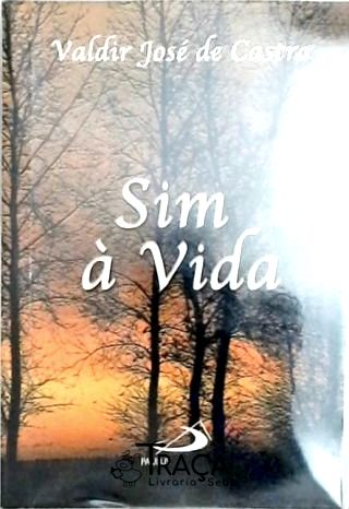 Sim À Vida
