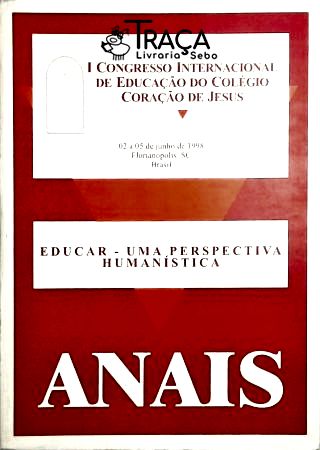I Congresso Internacional de Educação do Colégio Coração de Jesus