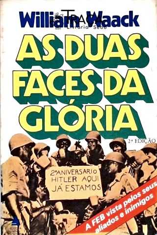 As Duas Faces da Glória