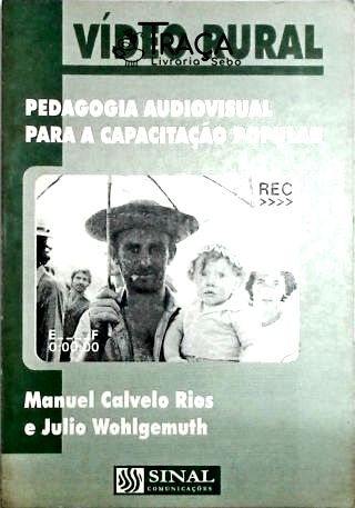 Pedagogia Ausiovisual para a Capacitação Popular