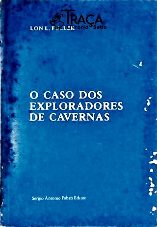O Caso dos Exploradores de Cavernas