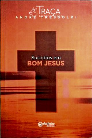Suicidios em Bom Jesus