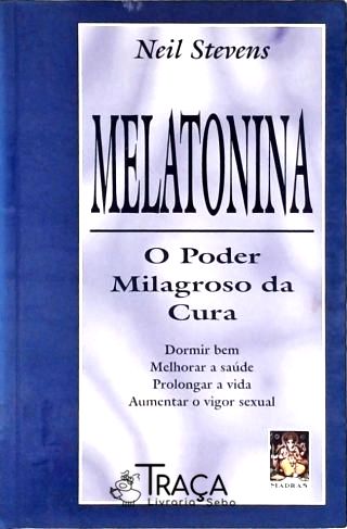 Melatonina Poder Milagroso Cura