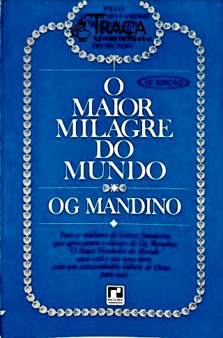 O Maior Milagre do Mundo