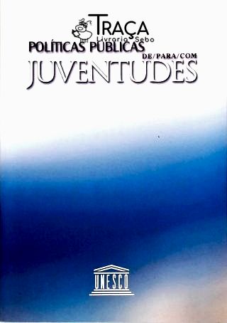 Políticas Públicas de/para/com Juventudes