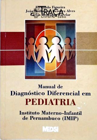 Manual de Diagnóstico Diferencial em Pediatria