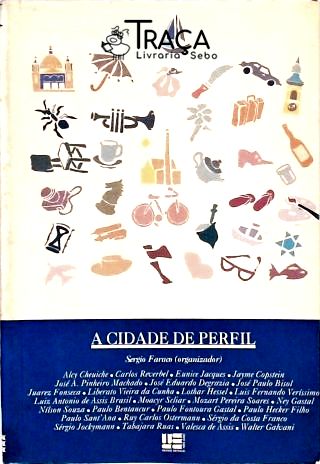 A Cidade de Perfil