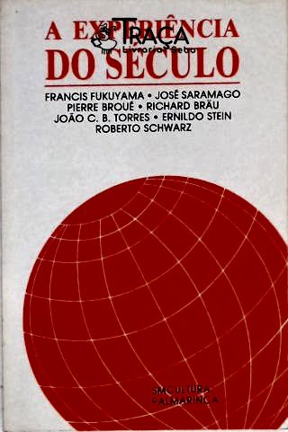 A Experiência do Século