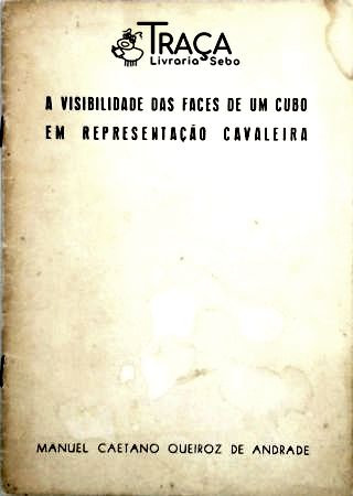 A Visibilidade das Faces de Um Cubo em Representação Cavaleira