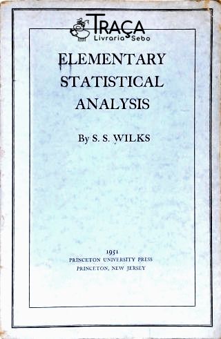 Elementary Statistical Analysis