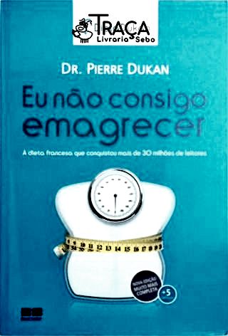Eu Não Consigo Emagrecer