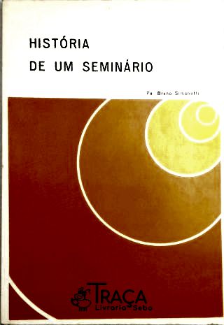 História de Um Seminário