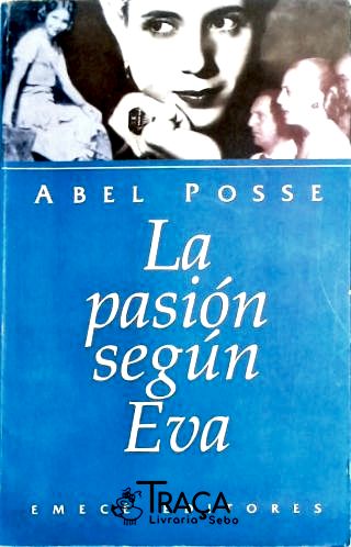 La Pasión Según Eva