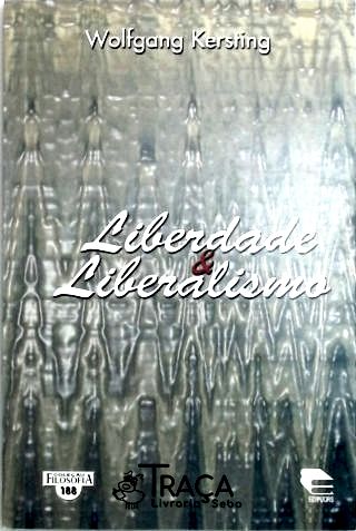 Liberdade e Liberalismo