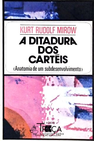 A Ditadura dos Carteis